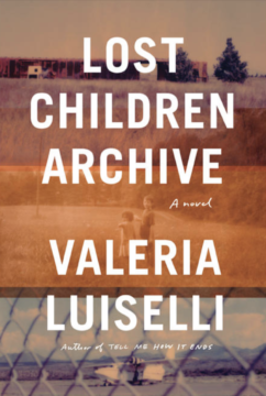 lost children archive, book cover