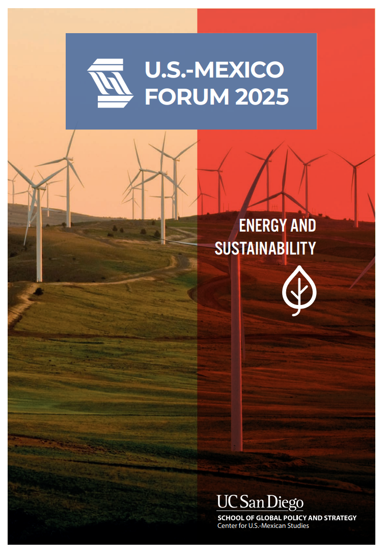 Cover of UCSD US-Mexico Forum 2025 Energy & Sustainability Report showing a wind farm